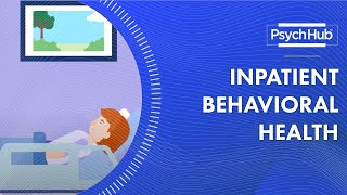 Inpatient Behavioral Health [upl. by Krenn]