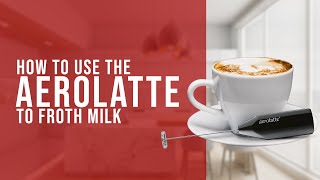 How To Use the AeroLatte To Froth Milk [upl. by Eada]